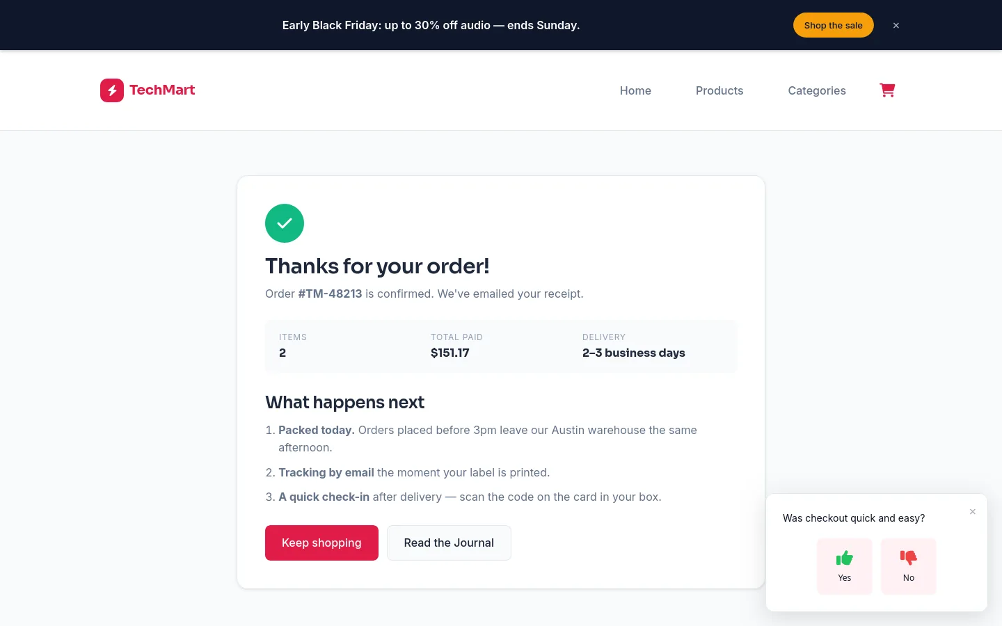 Was checkout quick and easy? poll on the TechMart order confirmation page